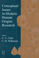 Conceptual Issues in Modern Human Origins Research