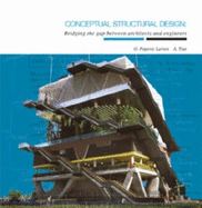 Conceptual Structural Design: Bridging the Gap Between Architects and Engineers