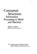 Conceptual Structures: Information Processing in Mind and Machine - Sowa, John F