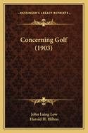 Concerning Golf (1903)