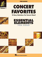 Concert Favorites Vol. 1 - Percussion: Essential Elements Band Series