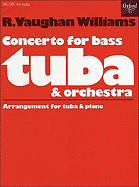 Concerto for Tuba: Reduction for Tuba and Piano