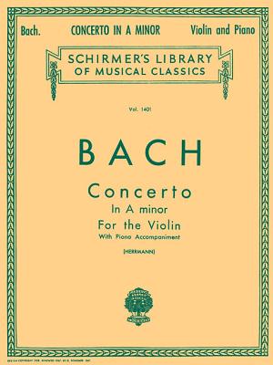 Concerto in a Minor: Score and Parts - Johann, Sebastian Bach, and Bach, Johann Sebastian (Composer), and Herrmann, E (Editor)