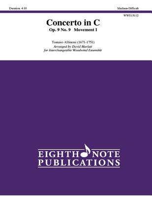 Concerto in C Op. 9, No. 9 -- Movement I: Score & Parts - Albinoni, Tomaso (Composer), and Marlatt, David (Composer)