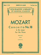 Concerto No. 18 in Bb, K.456: Schirmer Library of Classics Volume 1823 National Federation of Music Clubs 2024-2028 Piano Duet