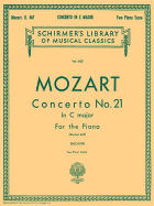 Concerto No. 21 in C, K.467: Schirmer Library of Classics Volume 662 National Federation of Music Clubs 2024-2028 Piano Duets