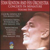 Concerts in Miniature, Vol. 5 - Stan Kenton & His Orchestra