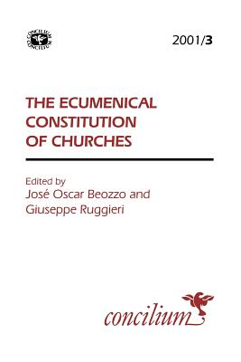 Concilium 2001/3 - Beozzo, Oscar (Editor), and Ruggieri, Guiseppe (Editor)