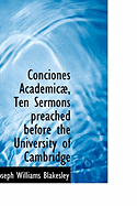 Conciones Academic, Ten Sermons Preached Before the University of Cambridge