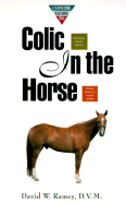 Concise Guide to Colic in the Horse: The Concise Guide Series