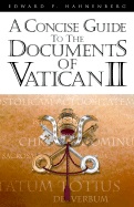 Concise Guide to the Documents of Vatican II