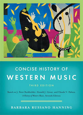 Concise History of Western Music - Hanning, Barbara Russano