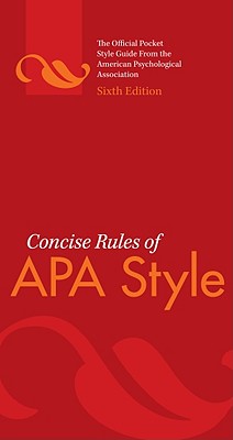 Concise Rules of APA Style - American Psychological Association
