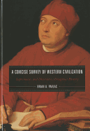 Concise Survey of Western Civilization: Supremacies and Diversities throughout History