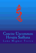 Concise Uncommon Hevajra Sadhana