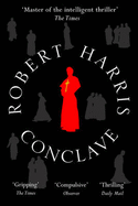 Conclave: The bestselling Richard and Judy Book Club thriller