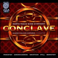 Conclave - North Texas Wind Symphony; Eugene Corporon (conductor)