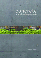 Concrete: A Studio Design Guide