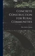 Concrete Construction for Rural Communities