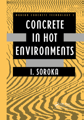 Concrete in Hot Environments - Soroka, I