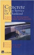 Concrete in the Service of Mankind: Concrete for Environment Protection and Enhancement - Dhir, Ravindra (Editor), and Dyer, Thomas (Editor)