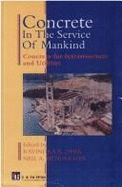 Concrete in the Service of Mankind: Concrete for Infrastructure and Utilities