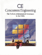 Concurrent Engineering: The Product Development Environment for the 1990s - Carter, Don, and Baker, Barbara Stilwell