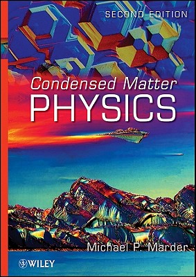 Condensed Matter Physics - Marder, Michael P