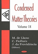 Condensed Matter Theories, Volume 18