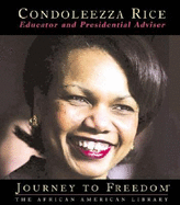 Condoleezza Rice: U.S. Secretary of State