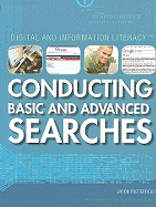 Conducting Basic and Advanced Searches