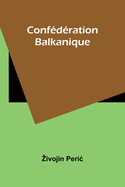 Confdration Balkanique