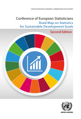 Conference of European Statisticians Road Map on Statistics for Sustainable Development Goals - United Nations: Economic Commission for Europe