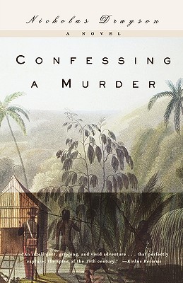 Confessing a Murder - Drayson, Nicholas