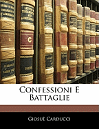 Confessioni E Battaglie