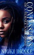 Confessions of a Female Narcissist: An African American Women's Fiction Novel