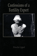 Confessions of a Fertility Expert