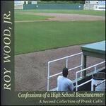 Confessions of a High School Benchwarmer: A Second Collection of Prank Calls