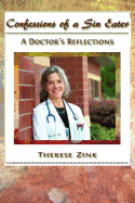 Confessions of a Sin Eater: A Doctor's Reflections