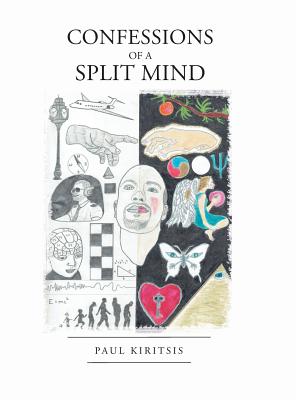 Confessions of a Split Mind - Kiritsis, Paul