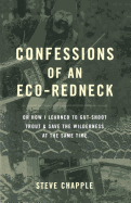 Confessions of an Eco-Redneck