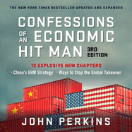 Confessions of an Economic Hit Man, 3rd Edition