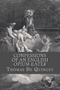 Confessions of an English Opium-Eater
