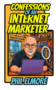 Confessions of an Internet Marketer: How the Survival and Self-Defense Industry Manipulates You
