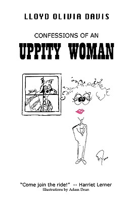 Confessions of an Uppity Woman - Davis, Lloyd Olivia