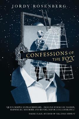 Confessions of the Fox - Rosenberg, Jordy
