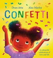 Confetti: A colourful celebration of love and life