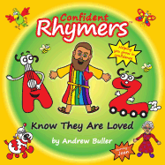 Confident Rhymers - Know They Are Loved: Personalised for Joan