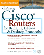 Configuring Cisco Routers for Bridging Dlsw+ and Desktop Protocols