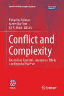 Conflict and Complexity: Countering Terrorism, Insurgency, Ethnic and Regional Violence